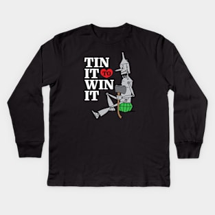 Tin Man - Tin It to Win It Kids Long Sleeve T-Shirt